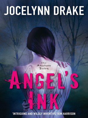cover image of Angel's Ink (The Asylum Tales, Book 1)